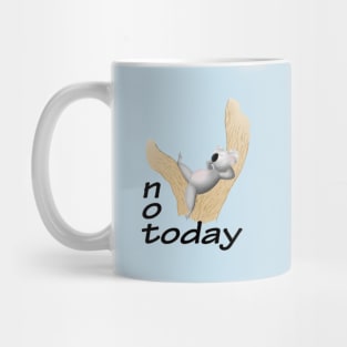 Not today! Having a lazy koala day Mug